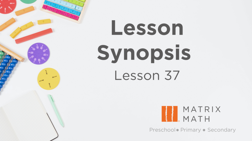 Math Tuition Lesson 37 synopsis