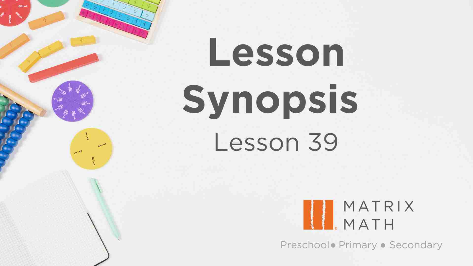Primary Math Tuition Lesson 39