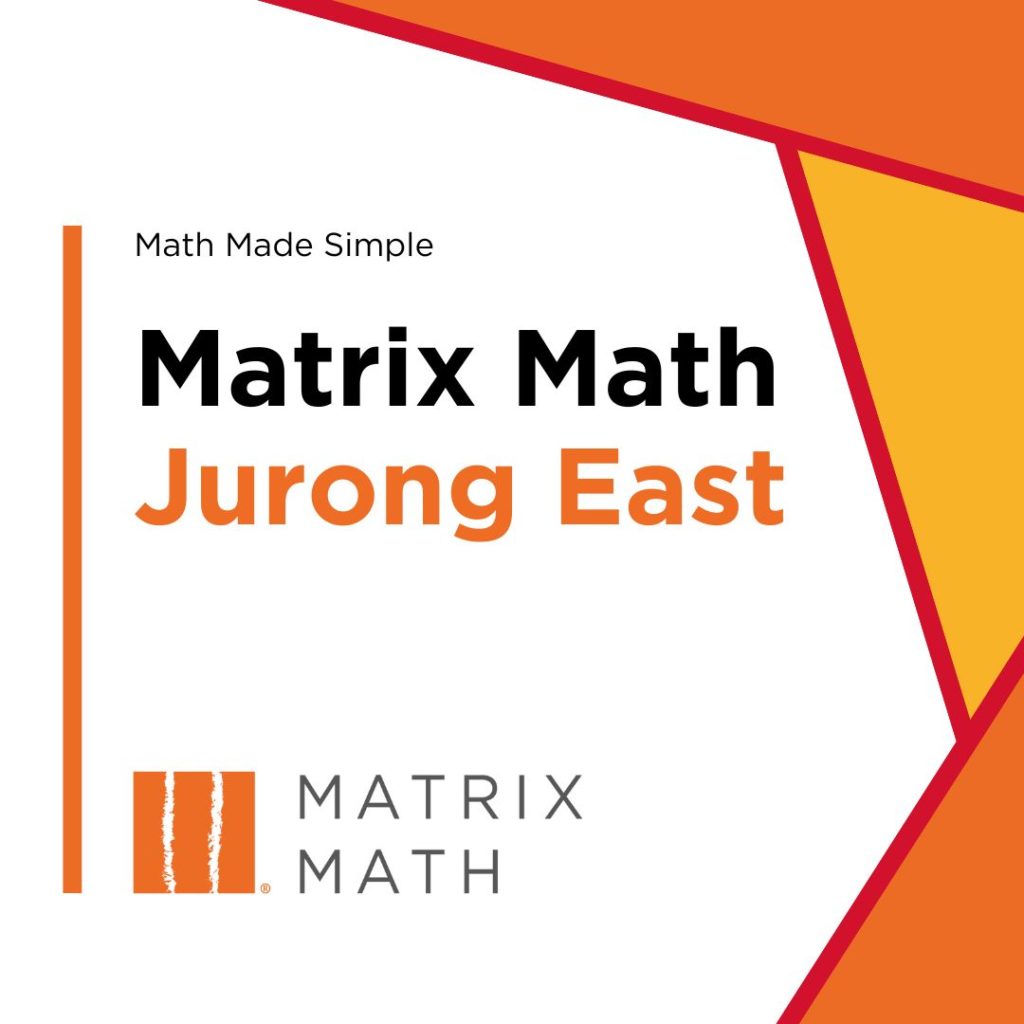 Math Tuition Center in Jurong East | Matrix Math
